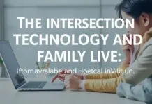 The Intersection of Technology and Family Life: Innovations for Modern Living The Intersection of Technology and Family Life: Innovations for Modern Living