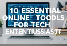 10 Must-Have Online Tools for Tech Enthusiasts in 2023 10 Essential Online Tools for Tech Enthusiasts in 2023