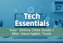 Tech Essentials: Your Online Guide to Must-Have Digital Tools Tech Essentials: Your Online Guide to Must-Have Digital Tools